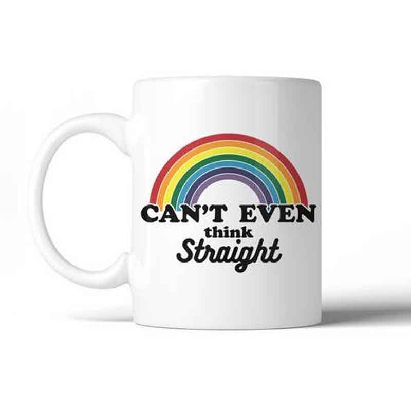 Can't Even Think Straight Rainbow Coffee Mug - Coastal Gifts Inc